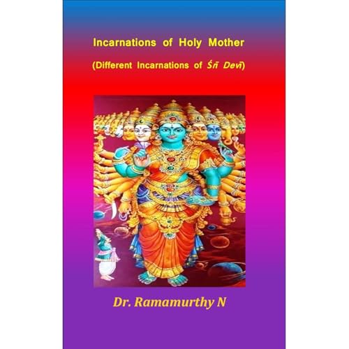 Incarnations of Holy Mother Audiolibro Por Dr. Ramamurthy Natarajan arte de portada