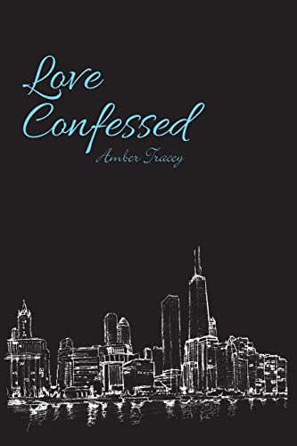 Love Confessed 1511748613 Book Cover