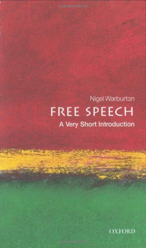 Free Speech: A Very Short Introduction (Very Short...