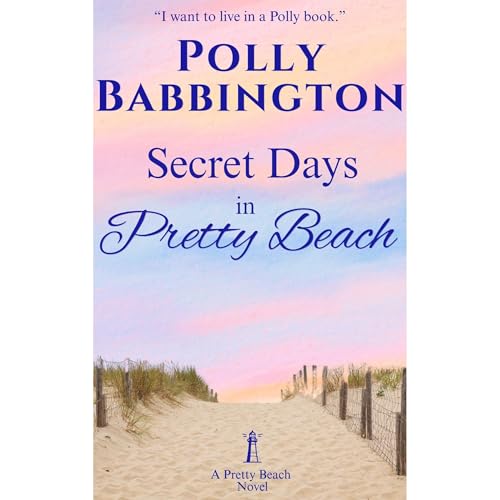 Secret Days in Pretty Beach Audiolibro Por Polly Babbington arte de portada