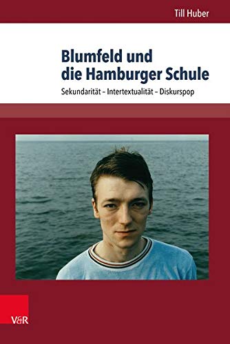 Blumfeld und die Hamburger Schule: Sekundaritat Intertextualität Diskurspop