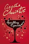 Sparkling Cyanide: A thrilling murder mystery full of suspense and thrills from the queen of crime