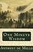 One Minute Wisdom