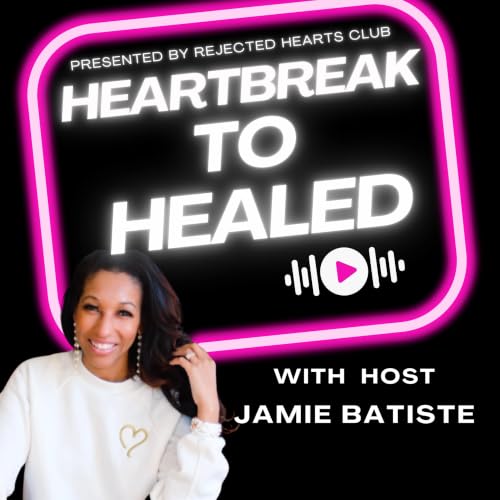 Heartbreak To Healed cover art