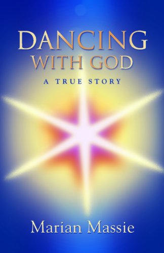 Dancing with God...a True Story