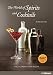 The World Of Spirits And Cocktails: The Ultimate Bar Book