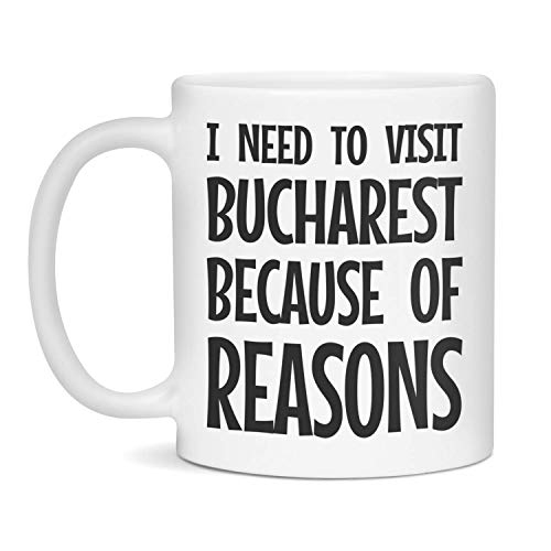I need to visit Bucharest Ceramic Coffee Mug, 11-Ounce White