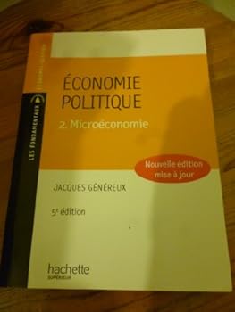 Paperback Economie politique : Tome 2, Microéconomie (French edition) Book
