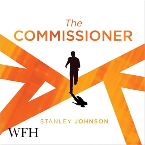 The Commissioner Audiolibro Por Stanley Johnson arte de portada