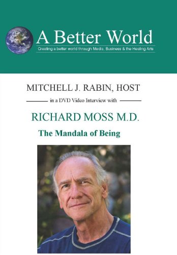 Preisvergleich Produktbild Richard Moss M.D. - The Mandala of Being