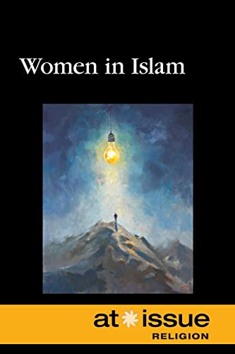 Women in Islam (At Issue)