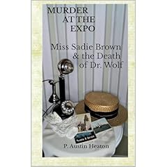 Murder At The Expo Audiolibro Por P. Austin Heaton arte de portada
