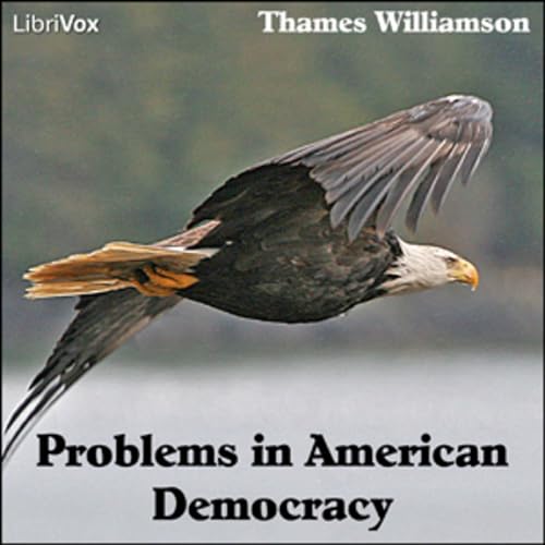 Problems in American Democracy by Thames Williamson Titelbild