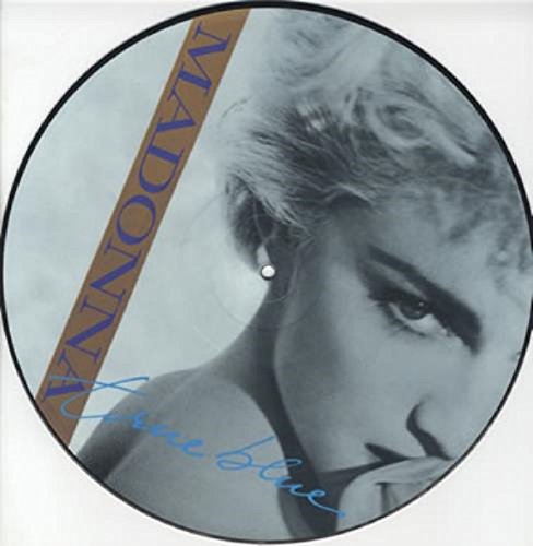 Album Art for True Blue Extended Dance Version , Holiday Full Length Version limited edition PICTURE DISC 12" by Madonna