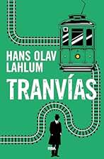 Tranvías (K2 & Patricia nº 3)