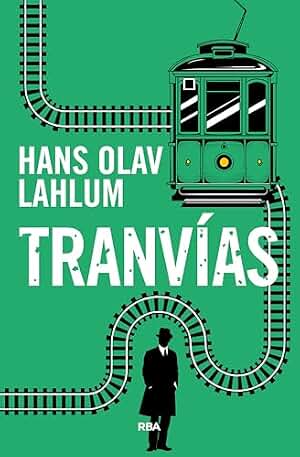 Tranvías (K2 & Patricia nº 3)