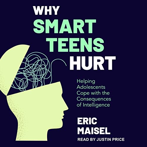 Why Smart Teens Hurt by Eric Maisel PhD episode artwork