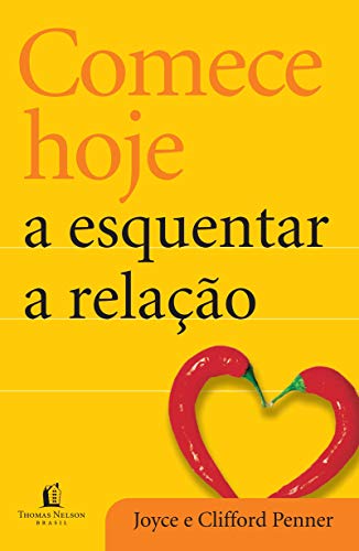 Comece hoje a esquentar a relação