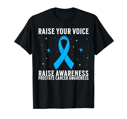Prostate Cancer Awareness Support Prostate Cancer Gifts Men T-Shirt