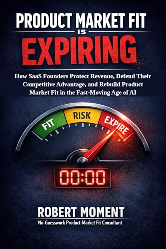 Product Market Fit is Expiring: How SaaS Founders Protect Revenue...