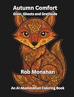 Autumn Comfort: Glow, Ghosts and Gratitude 196727617X Book Cover