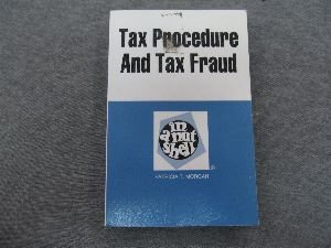 Paperback Tax Procedure and Tax Fraud in a Nutshell (Nutshell Series) Book