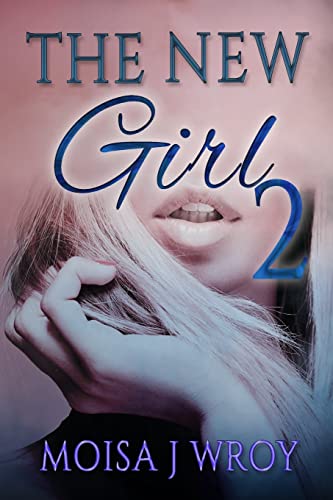 The New Girl 2 (The New Girl Series)