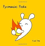  Pyromaniac Pooka