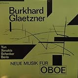  ETERNA - vinyl LP - Isang Yun, Iannis Xenakis (inkl. Gerd Schenker, Schlagzeug), Friedrich Schenker, Luciano Berio [Originalaufnahme VEB Deutsche Schallplatten Berlin, DDR, 1986]