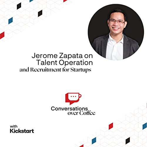 Jerome Zapata on Talent Operation and Recruitment for Startups cover art
