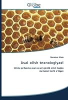 Asal olish texnologiyasi: Ushbu qo'llanma asal va uni ajratib olish haqida maʼlumot berib o'tilgan 6200636486 Book Cover