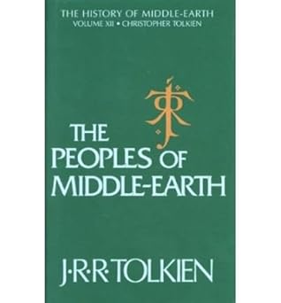 { [ THE PEOPLES OF MIDDLE-EARTH (HISTORY OF MIDDLE-EARTH (HARDCOVER) #12) ] } By Tolkien, J R R (Author) Dec-06-1996 [ Hardcover ] book cover