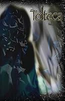 Tolteca #1 1503184951 Book Cover