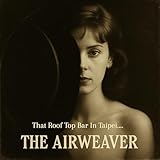 The Airweaver