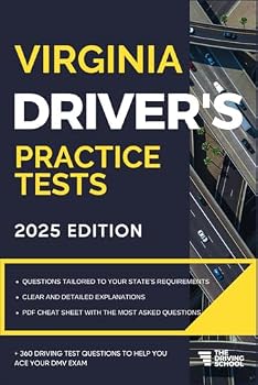 Virginia Driver’s Practice Tests: +360 Driving Test Questions To Help You Ace Your DMV Exam. (Practice Driving Tests)