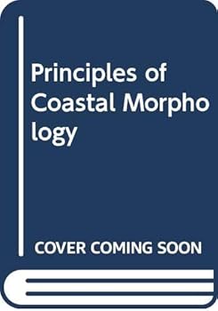 Hardcover Principles of Coastal Morphology Book