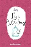 Being Livi Starling (Volume 2)