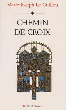 Paperback chemin de croix 7 paroles [French] Book
