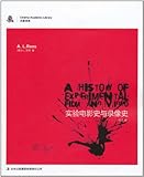 A History of Experimental Film and Video(Chinese Edition)