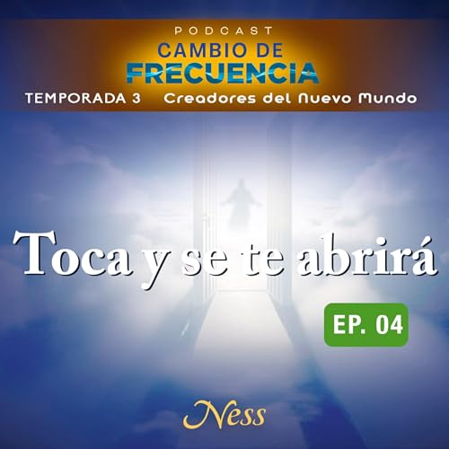 T3 E4 ¿Y si la puerta que tanto hemos tocado… no está fuera, sino dentro de nosotros?