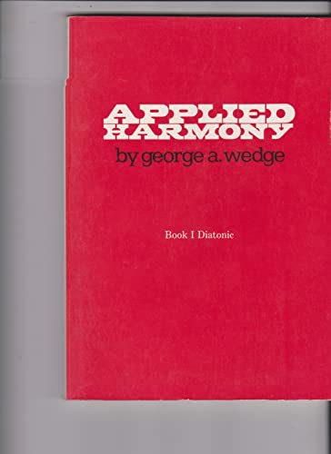 Applied Harmony (Book 1 - Diatonic) 0028727606 Book Cover