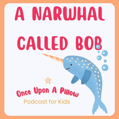 A Narwhal Called Bob