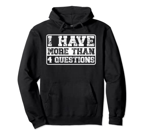 I Have More Than Four Questions, Pascua Kids Sudadera con Capucha