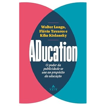 Capa do livro ADucation: O poder da publicidade se une ao propósito da educação