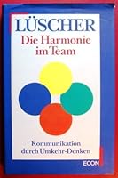 Die Harmonie im Team - bk355 3430162289 Book Cover