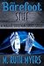 The Barefoot Stiff: a Maggie Sullivan short story (Maggie Sullivan mysteries)