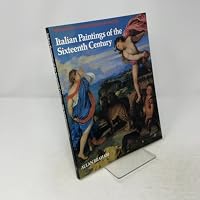 The National Gallery Schools of Painting: Italian Paintings of the Sixteenth Century 0947645268 Book Cover