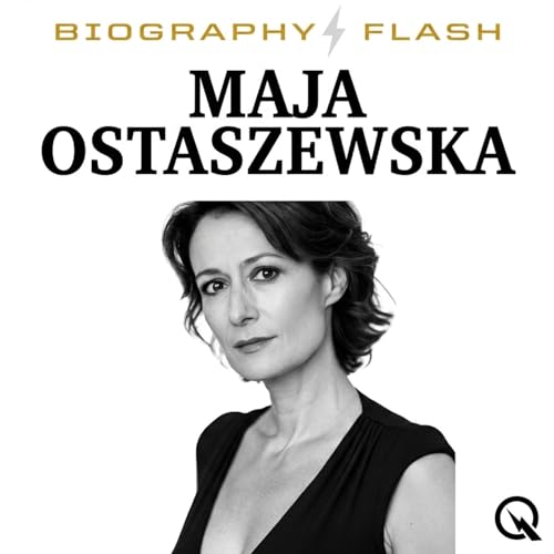 Maja Ostaszewska - Biography Flash cover art