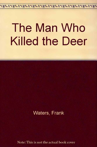 The Man Who Killed the Deer [Taiwanese_chinese] B000O5EZJI Book Cover