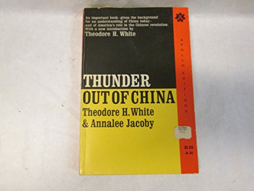 Thunder out of China B0026PWGYA Book Cover